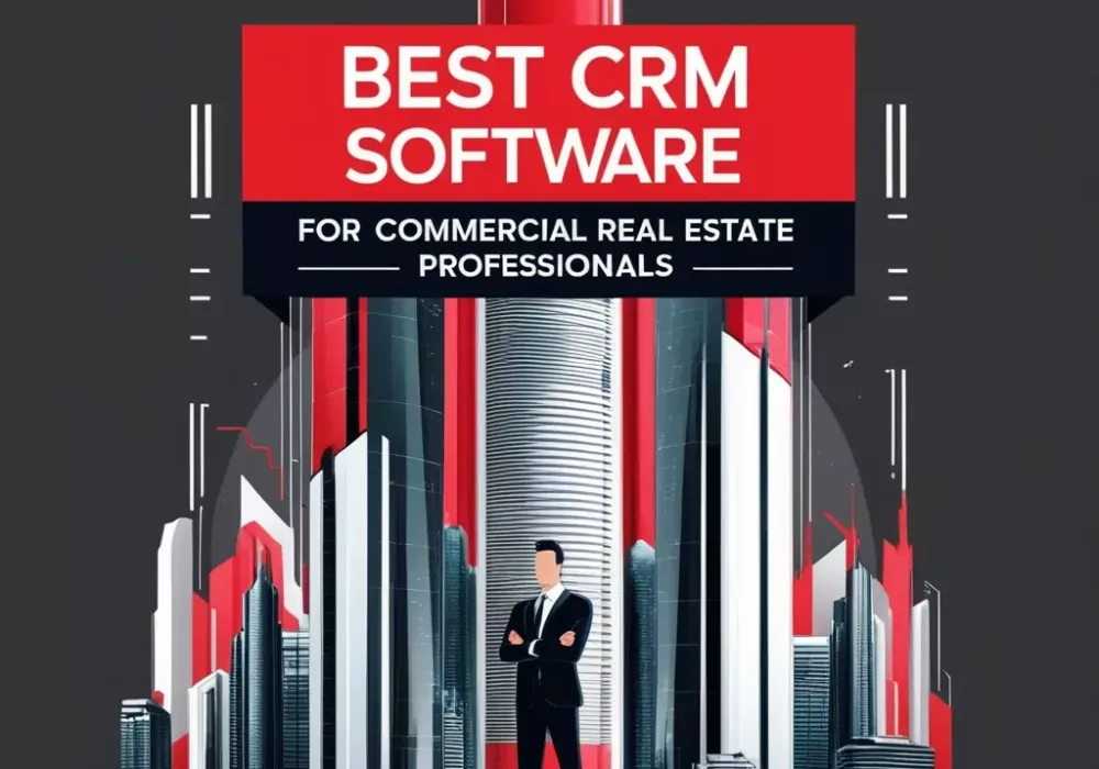 CRM Software for Commercial Real Estate